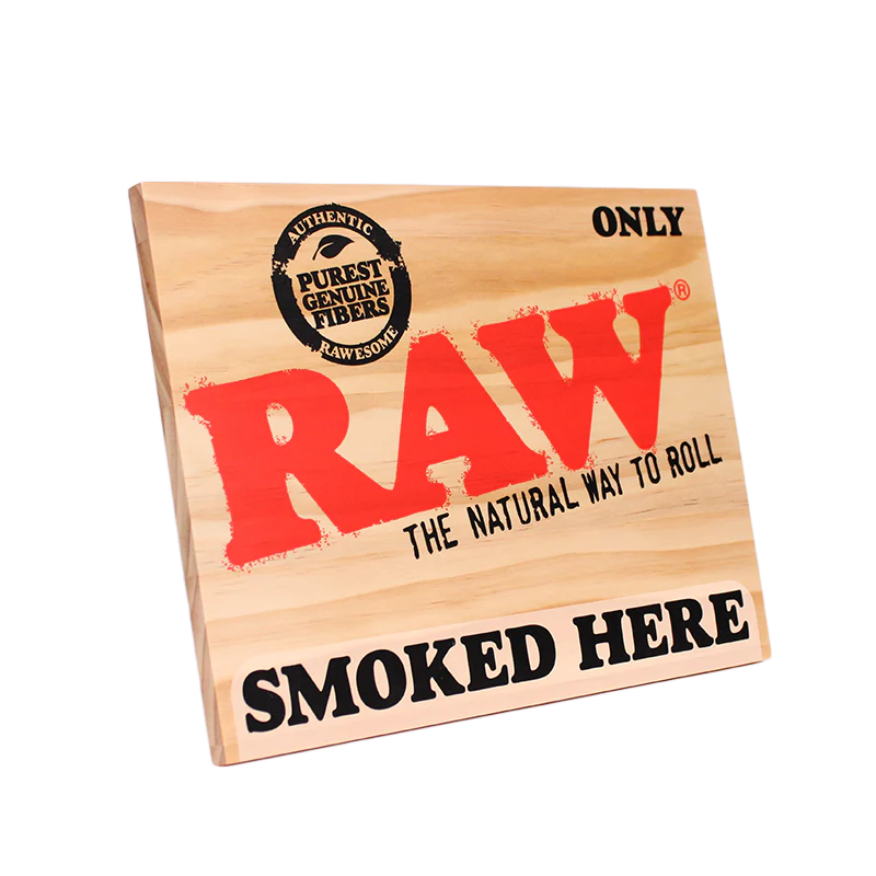 RAW Smoked Here Sign